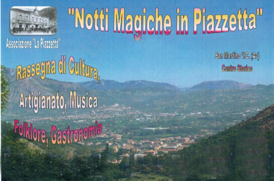 San Martino Valle Caudina, Notti Magiche in Piazzetta
