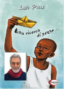 Cervinara: Alla ricerca di senso… un libro di Lino Picca, sarà presentato nella nostra biblioteca