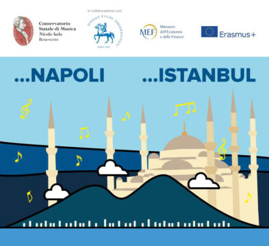 Benevento, Conservatorio: Napoli… Istanbul, Musiche e canzoni napoletane e turche