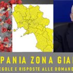 Da lunedì la Campania torna in zona gialla, cosa cambia ?