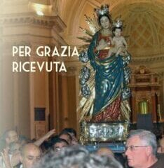 “Per grazia ricevuta”, Menna indaga sul culto per la Madonna delle Grazie