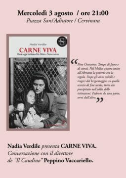 Cervinara: mercoledì tre agosto Nadia Verdile presenta ” Carne Viva “