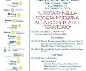 I 18 club campani del Rotary alla scoperta di Sant'Agata dei Goti. '"Il Rotary nella società alla scoperta del territorio" è il tema dell'evento in programma sabato 25 marzo a Sant'Agata de' Goti, presso l'agriturismo "