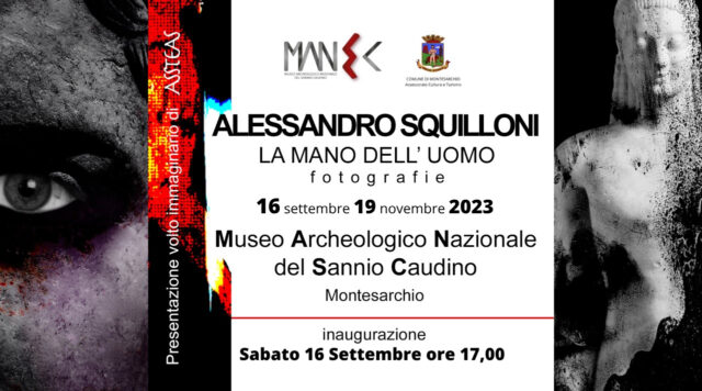 Montesarchio: al Museo la mostra fotografica " La Mano dell'Uomo " di Alessandro Squilloni