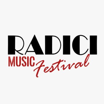 Conto alla rovescia per la terza edizione del Radici Music Festival Conto alla rovescia per la terza edizione del Radici Music Festival