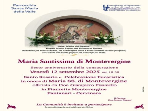 Cervinara: venerdì 12 settembre si celebra la messa in onore di Maria Santissima di Montevergine Cervinara: venerdì 12 settembre si celebra la messa in onore di Maria Santissima di Montevergine