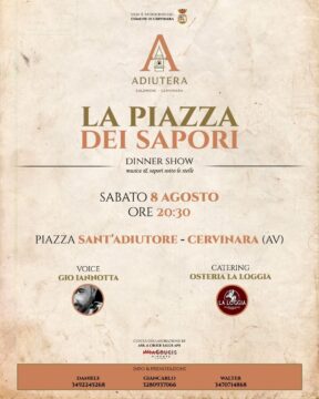 A Cervinara arriva “La Piazza dei Sapori”: una notte da vivere, non da raccontare