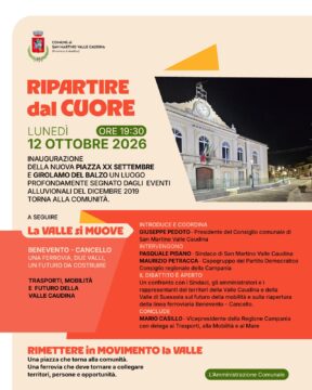 San Martino guarda al futuro: dalla nuova Piazza XX Settembre alla sfida della ferrovia Benevento-Cancello